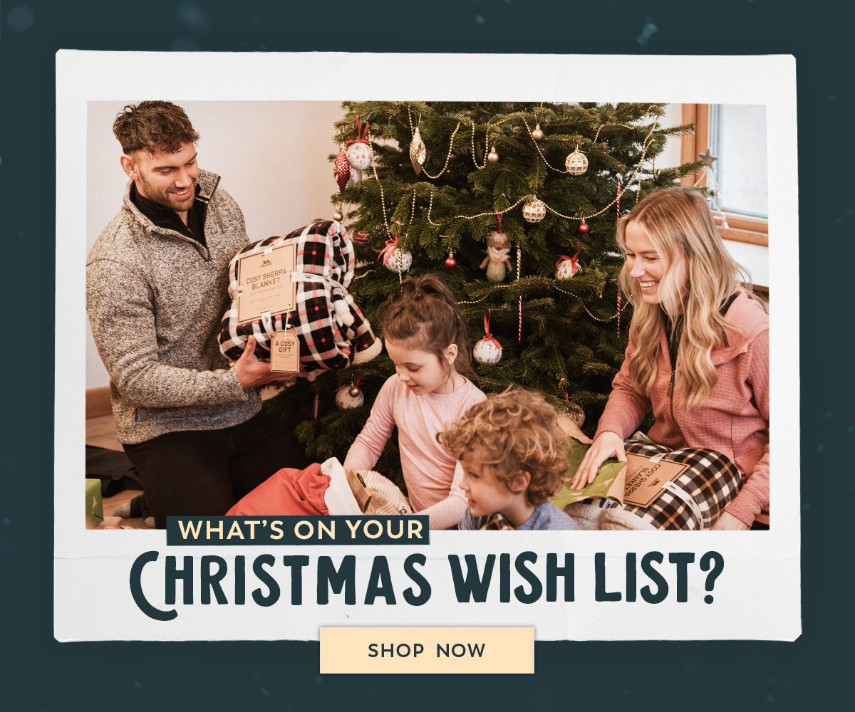 Shop Now - What's on your Christmas wishlist?