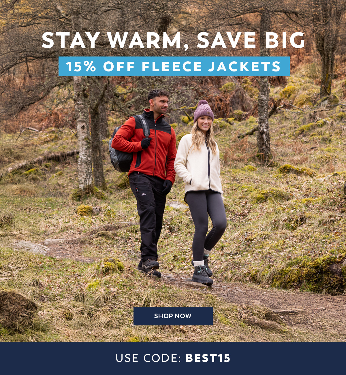 Shop Now - 15% Off Fleece Jackets - Use Code: BEST15