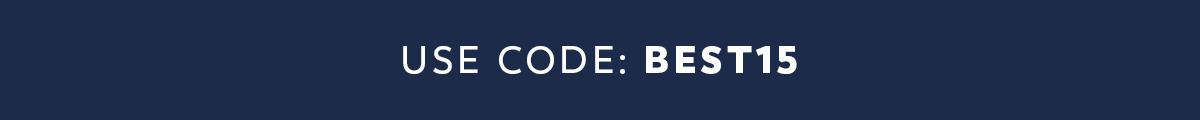Use Code: BEST15