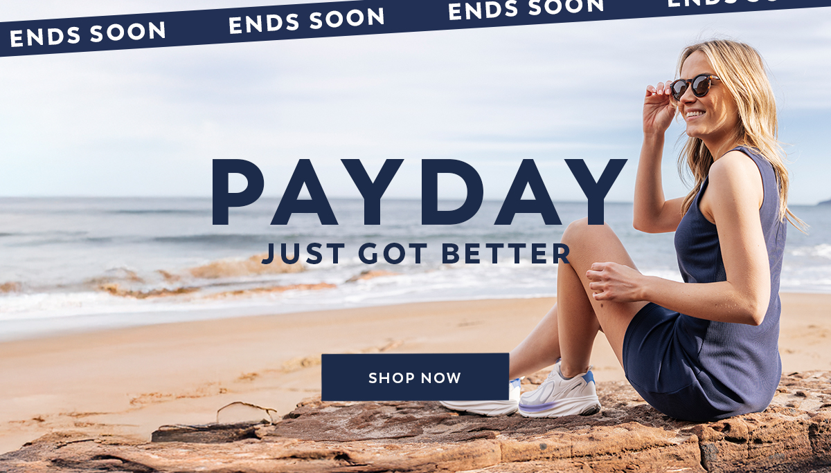 Payday Just Got Better - Shop Now