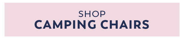 Shop Camping Chairs