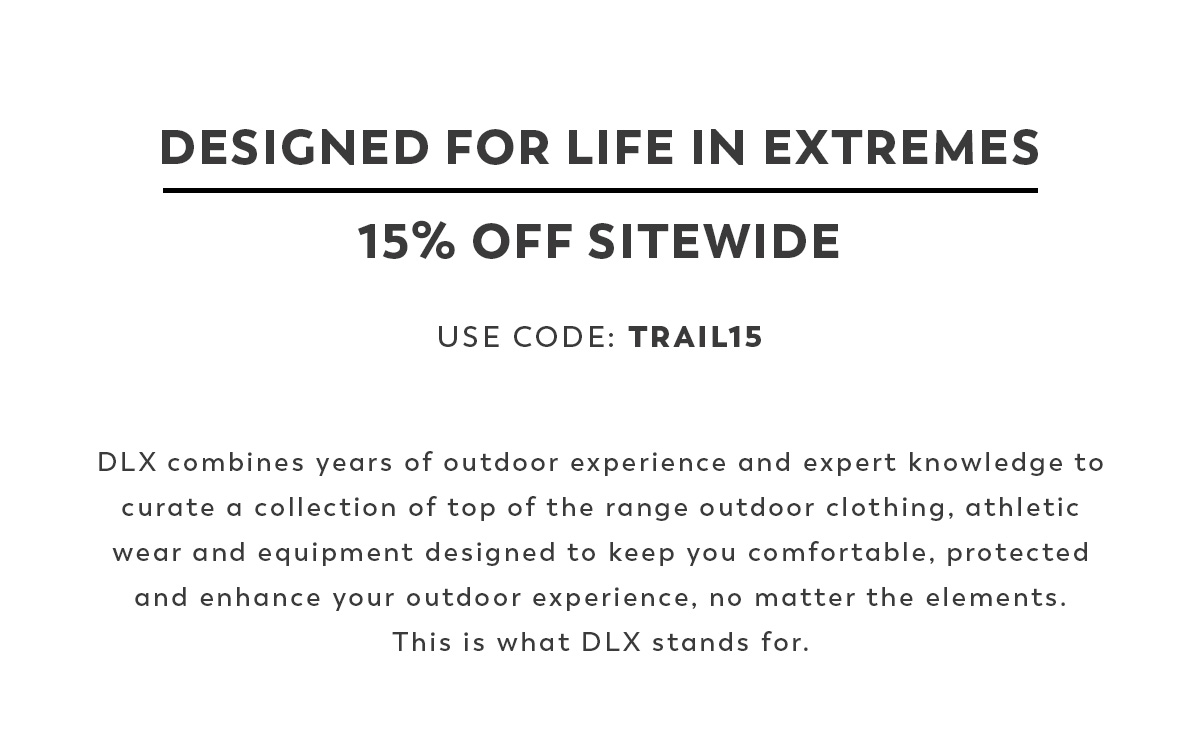15% Off Sitewide - Use Code: TRAIL15