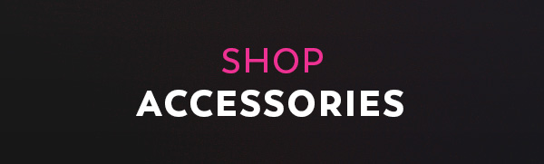 Shop Accessories