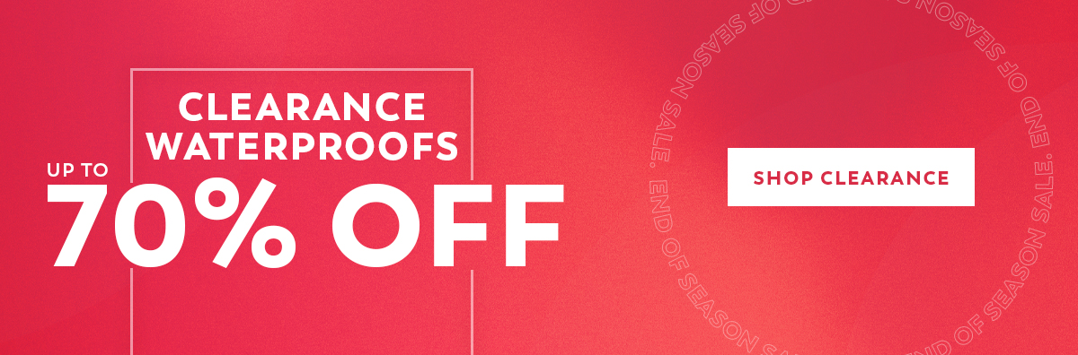 Clearance Waterproofs - Up to 70% Off - Shop Clearance