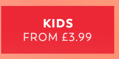 Kids from £3.99