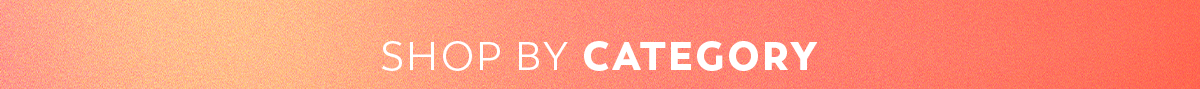 Shop by Category