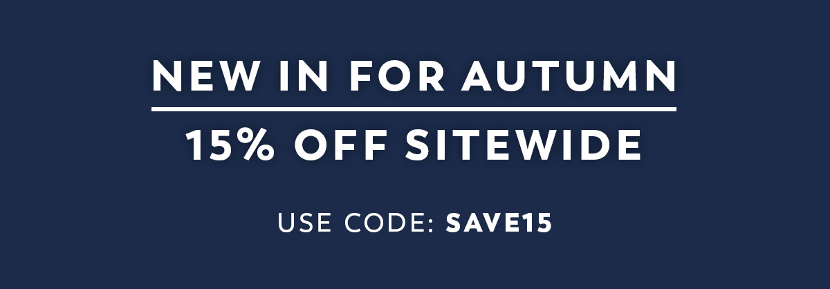15% Off Sitewide - Use Code: SAVE15