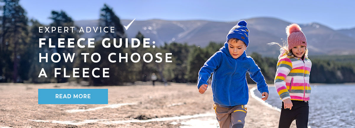 Fleece Guide: How to Choose a Fleece - Read More