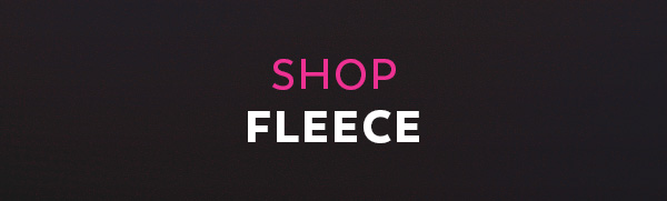 Shop Fleece
