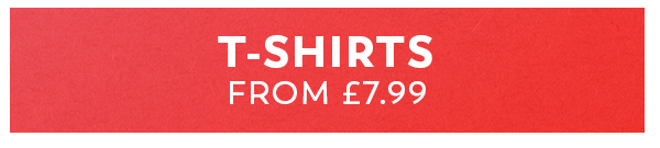 T-Shirts from £7.99