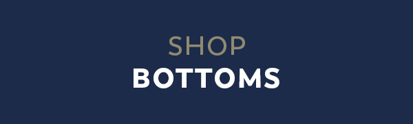 Shop Bottoms