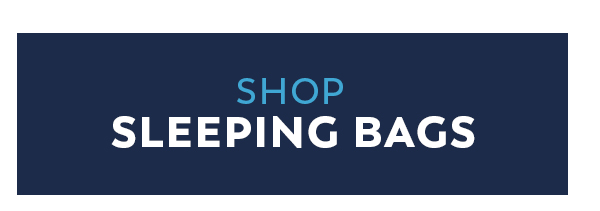 Shop Sleeping Bags