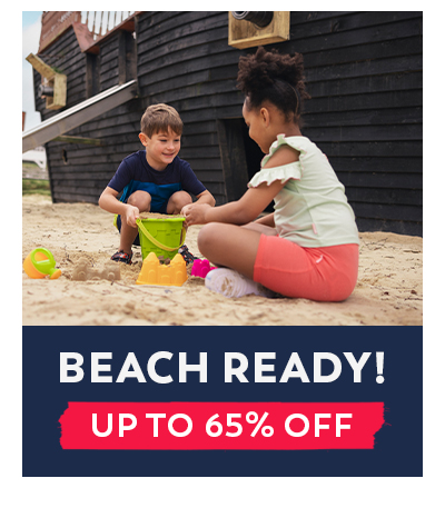 Beach Ready! - Up to 65% Off