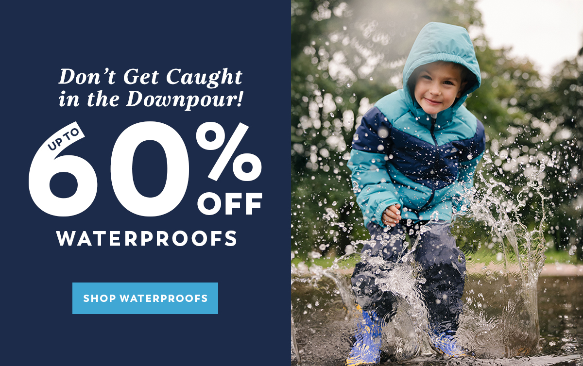 Up to 60% Off Waterproofs - Shop Waterproofs 